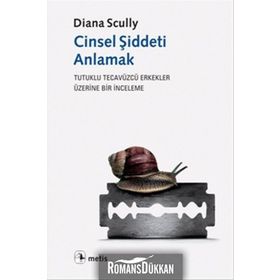 Cinsel Şiddeti Anlamak - Diana Scully