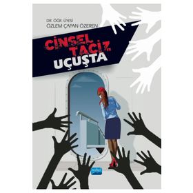 Cinsel Taciz Suçu - Özge Nur Kerpişci