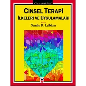 CINSEL TERAPI İLKELERI VE UYGULAMALARI - SANDRA R. LEIBLUM