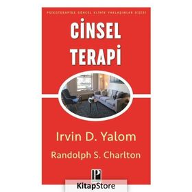 CINSEL TERAPI - IRVIN D. YALOM;RANDOLPH S. CHARLTON