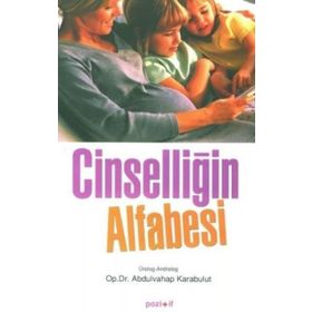 CİNSELLİĞİN ALFABESI - ABDULVAHAP KARABULUT