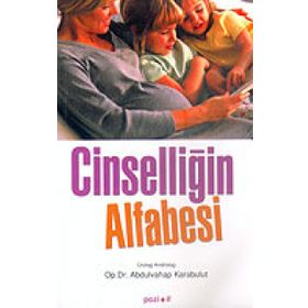 CİNSELLİĞİN ALFABESI - ABDULVAHAP KARABULUT