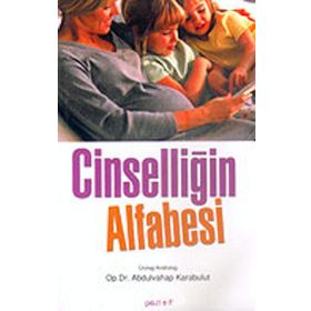 CİNSELLİĞİN ALFABESI - ABDULVAHAP KARABULUT