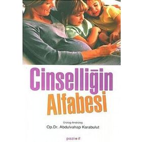 CİNSELLİĞİN ALFABESI - ABDULVAHAP KARABULUT