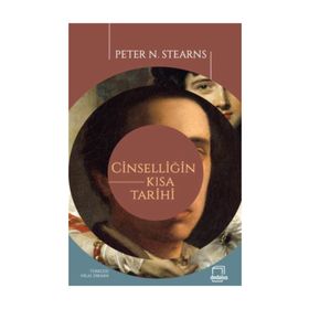 Cinselliğin Kısa Tarihi - Peter N. Stearns