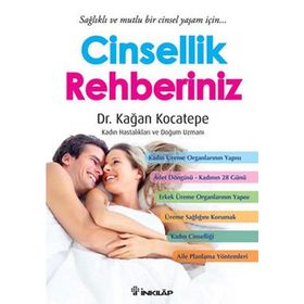 CINSELLIK REHBERINIZ - KAĞAN KOCATEPE
