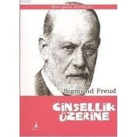 Cinsellik Üzerine - Wilhelm Reich; Sandor Ferenczi; W.B. Pomeroy