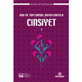 CINSIYET DINI VE TOPLUMSAL BOYUTLARIYLA - KOLEKTIF