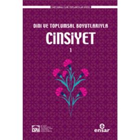 CINSIYET DINI VE TOPLUMSAL BOYUTLARIYLA - KOLEKTIF