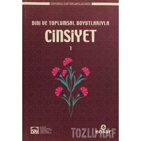 CINSIYET DINI VE TOPLUMSAL BOYUTLARIYLA - KOLEKTIF