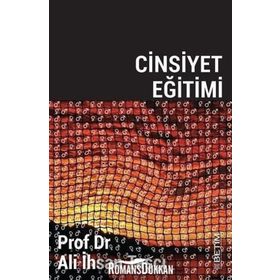 Cinsiyet Eğitimi - Prof. Dr. Ali İhsan Taşçı