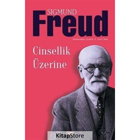 CINSIYET ÜZERİNE - SIGMUND FREUD