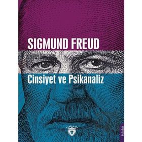 Cinsiyet ve Psikanaliz - Sigmund Freud