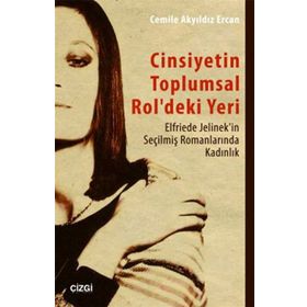 Cinsiyetin Toplumsal Rol’deki Yeri - Cemile Akyıldız Ercan