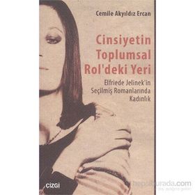 Cinsiyetin Toplumsal Rol’deki Yeri - Cemile Akyıldız Ercan