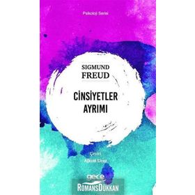Cinsiyetler Ayrımı - Psikoloji Serisi - Sigmund Freud