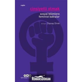 Cinsiyetli Olmak - Zeynep Direk