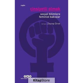 Cinsiyetli Olmak - Zeynep Direk