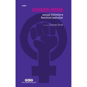 Cinsiyetli Olmak - Zeynep Direk