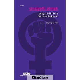 Cinsiyetli Olmak - Zeynep Direk