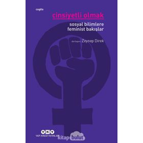 Cinsiyetli Olmak - Zeynep Direk
