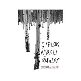 ÇIPLAK AYAKLI RUHLAR - AHMET TURGUT