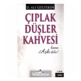 Çıplak Düşler Kahvesi - Ali Gürtekin