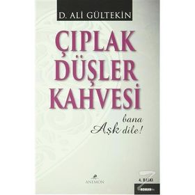 Çıplak Düşler Kahvesi - Ali Gürtekin