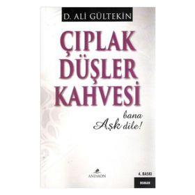 Çıplak Düşler Kahvesi - Ali Gürtekin