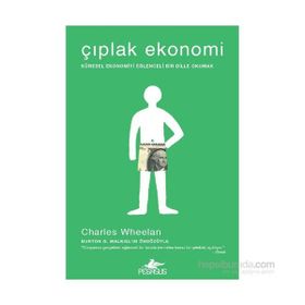 Çıplak Ekonomi - Charles Wheelan