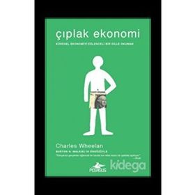 Çıplak Ekonomi - Charles Whiting