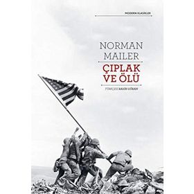 Çıplak ve Ölüydüler - Norman Mailer