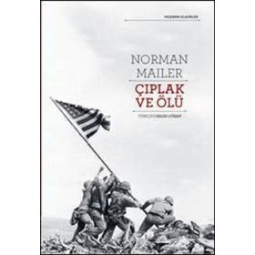 Çıplak ve Ölüydüler - Norman Mailer