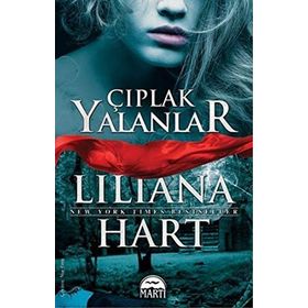 Çıplak Yalanlar - lilliana hart