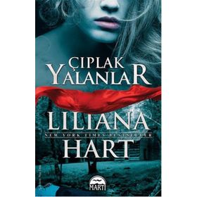 Çıplak Yalanlar - lilliana hart