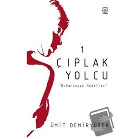 Çıplak Yolcu - Ümit Demiryürek