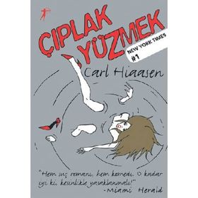ÇIPLAK YÜZMEK - CARL HIASSEN
