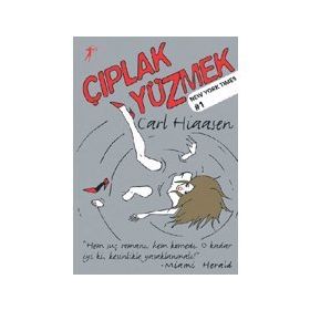ÇIPLAK YÜZMEK - CARL HIASSEN