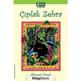 ÇIPLAK ZEBRA - AHMET ÖNEL