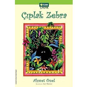 ÇIPLAK ZEBRA - AHMET ÖNEL