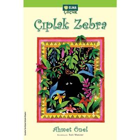 ÇIPLAK ZEBRA - AHMET ÖNEL