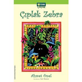 ÇIPLAK ZEBRA - AHMET ÖNEL