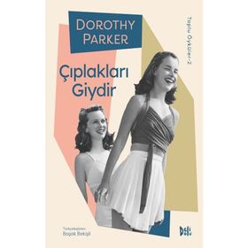 Çıplakları Giydir - Dorothy Parker