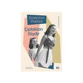 Çıplakları Giydir - Dorothy Parker