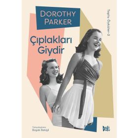 Çıplakları Giydir - Dorothy Parker