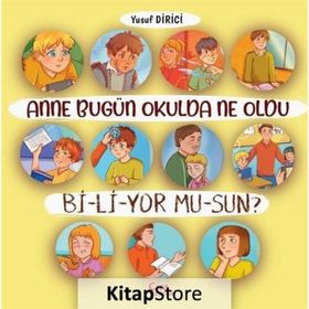 Çıra Çocuk Yayınları Anne Bugün Okulda Ne Oldu Biliyor Musun?
