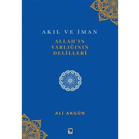 Çıra Yayınları - Allahın Varlığının Delilleri