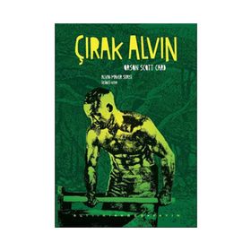ÇIRAK ALVIN 3 ALVIN MAKER SERISI - ORSON SCOTT CARD