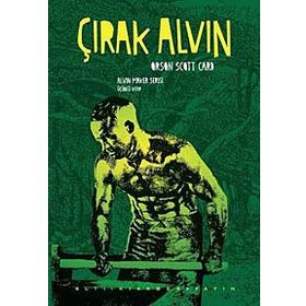 ÇIRAK ALVIN 3 ALVIN MAKER SERISI - ORSON SCOTT CARD