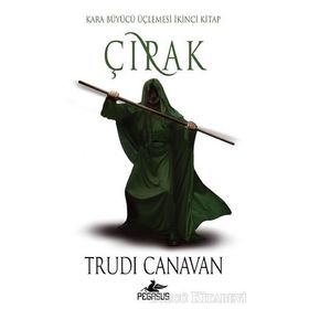 Çırak Kara Büyücü Üçlemesi İkinci Kitap - Trudi Canavan